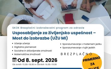 Usposabljanje za življenjsko uspe&scaron;nost &ndash; Most do izobrazbe (UŽU MI)